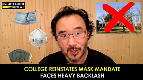 College Reinstates Mask Mandate, Faces Heavy Backlash