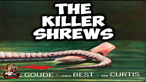 The Killer Shrews - When Science Goes Terribly Wrong | FULL MOVIE