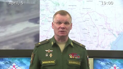 Russia's MoD April 5th Nightly Briefing On Special Military Operation In Ukraine