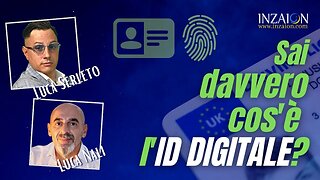 SAI DAVVERO COS'È L'ID DIGITALE? - Luca Serleto - Luca Nali