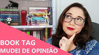 MUDEI DE OPINIÃO - BOOK TAG 📚 | Biblioteca da Rô