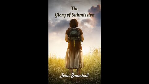 The Glory of Submission