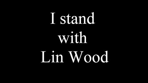 I STAND WITH LIN WOOD