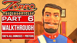 ZORRO THE CHRONICLES Gameplay Walkthrough PART 6 No Commentary (100% All Posters + Bonus Objectives)