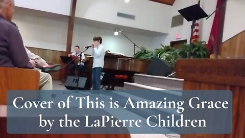 Cover of This is Amazing Grace by the LaPierre Children