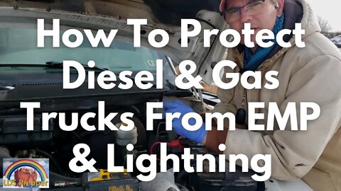 ⚡ How To Protect Gas & Diesel Trucks From EMP or Lightning ⚡