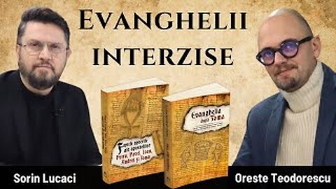 Evanghelii interzise, de Oreste și Sorin Lucaci