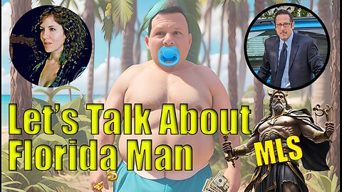 Let's Talk About Florida Man #WhatTheHales