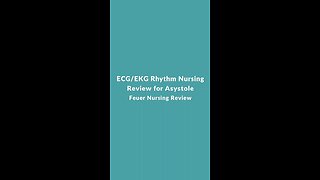 ECG/EKG Rhythm Nursing Review for Asystole