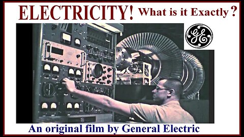 1965 Tech film: PRINCIPLES OF ELECTRICITY by General Electric (Science, Electronics, Batteries)