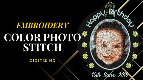 Stunning Color photo stitch embroidery design of a birthday boy !