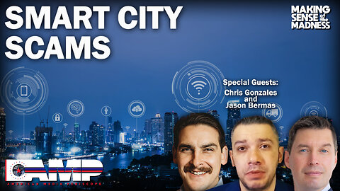 Smart City Scams with Chris Gonzales and Jason Bermas | MSOM Ep. 693