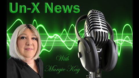 Un-X News Intro for Margie Kay