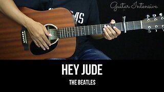 Hey Jude - The Beatles | EASY Guitar Tutorial with Chords / Lyrics