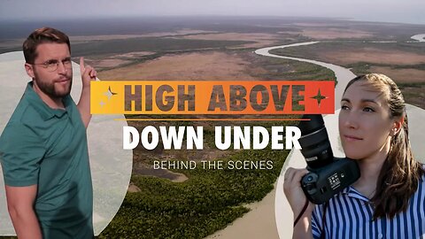 High Above Down Under | Behind the Scenes in Australia