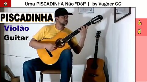 PISCADINHA (I) 🎸🎵- Violão - Musica - Guitar - Music