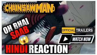 chainsaw man MAIN TRAILER In Hindi | reaction video