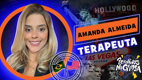 Amanda Almeida - Terapeuta | 099 #Perdidospdc #terapia