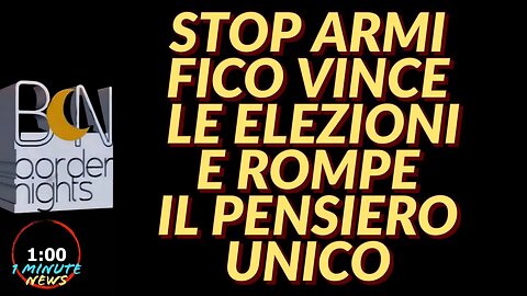 STOP ARMI, FICO VINCE LE ELEZIONI E ROMPE IL PENSIERO UNICO - 1 Minute News