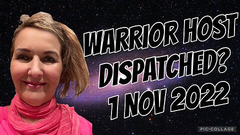 WARRIOR HOST DISPATCHED? #prophetic word/1 Nov 2022