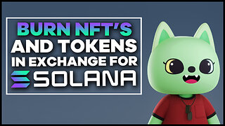 Burn Useless NFT's & Tokens for Solana (SOL)