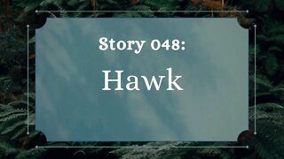 Hawk - The Penned Sleuth Short Story Podcast - 048