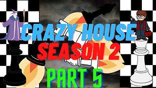 CrazyHouse Arena Tournament Season 2 Part 5 | Chess