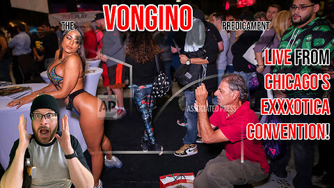 Live from Chicago's EXXXOTICA CONVENTION!