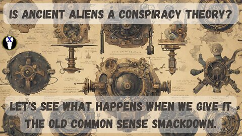 Is Ancient Aliens a conspiracy theory?