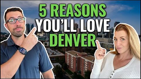 5 Reasons to Relocate to Denver Colorado in 2022!