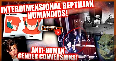 INTER-DIMENSIONAL REPTILIANS! HUMAN DNA SOLD BY CIA! GENDER CONVERSIONS = ANTI-HUMAN!