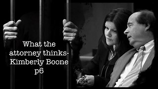 What the attorney thinks - Kim Boone P6