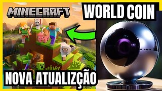 WORLDCOIN 2.0 CHEGA NO MINECRAFT COM PROVA DE HUMANIDADE