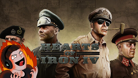 The Meme Wars Against France! - Heart Of Iron IV Playthrough!