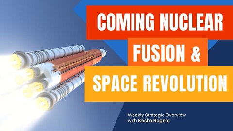Lyndon LaRouche, Donald Trump and the Coming Nuclear Fusion/Space Revolution!