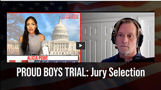 REESE REPORT - PROUD BOYS TRIAL: Jury Selection