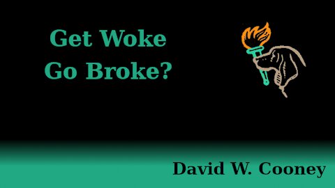Get Woke, Go Broke?
