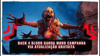 Back 4 Blood Ganha Modo Campanha via Atualização Gratuita