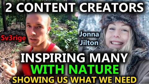 2 Content Creators Show Us We Need Nature - Jonna Jinton & Sv3rige (Podcast)