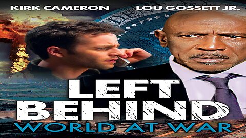 Left Behind III: World at War (2005)