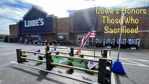 Ep. 13 - Lowe's Honors Those Who Sacrificed