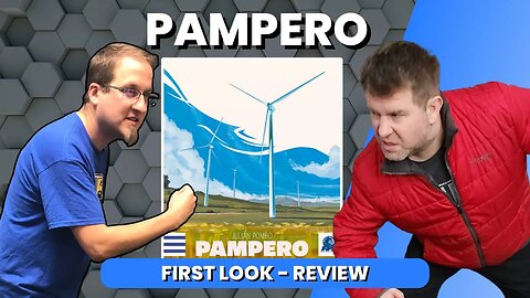 Pampero - First Look Review