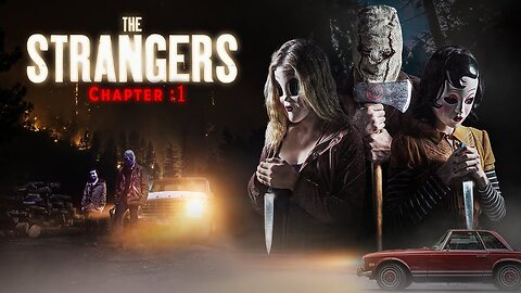 The Strangers Chapter 1 Official Trailer