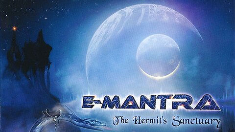 E-Mantra - The Hermit's Sanctuary [2013 album]