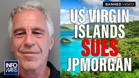 US Virgin Islands Sues JPMorgan Chase, Claims Bank Epstein Trafficking Network