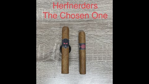 The Chosen One Cigar Review