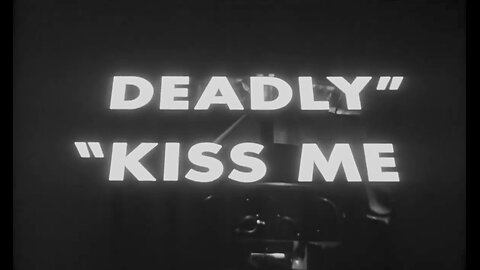 Kiss Me Deadly (1955)