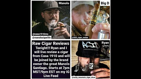 Raw Cigar Reviews - Episode 31 (Manolo Santiago of Casa 1910 Cigars)