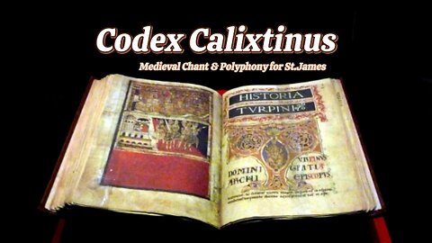 Codex Calixtinus Gregorian Chant