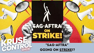 Sag Aftra on STRIKE!